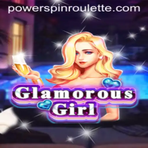 GlamorousGirl: Enter the World of Powerspin
