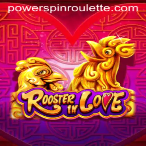 RoosterInLove: Experience the Unique Thrill of Powerspin