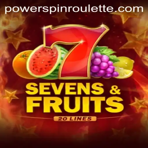 Exploring the Dynamic World of SevensFruits20: The Innovative Powerspin Game